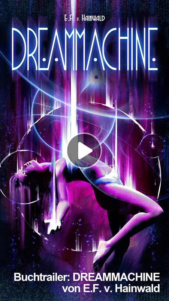 Dreammachine – Buchtrailer